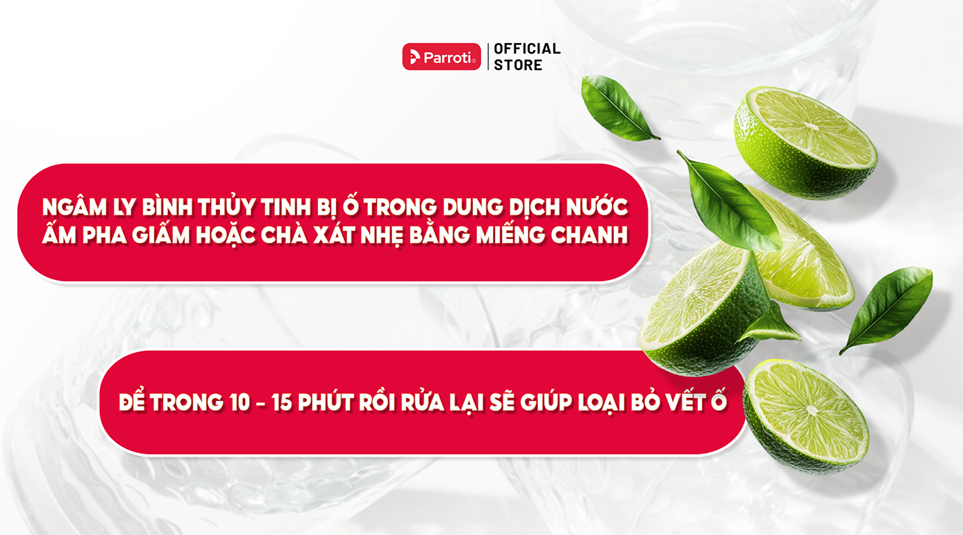Chanh có khả năng làm sạch vết ố vàng bám bẩn trong thủy tinh cực kỳ tốt