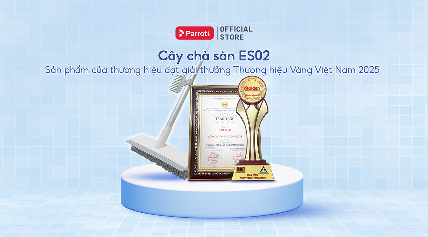 Cây chà sàn Parroti - Thương hiệu Vàng Việt Nam 2025