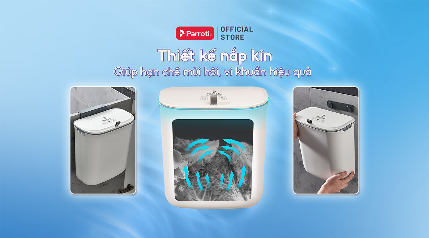 Thiết kế nắp kín giúp hạn chế mùi hôi, vi khuẩn hiệu quả