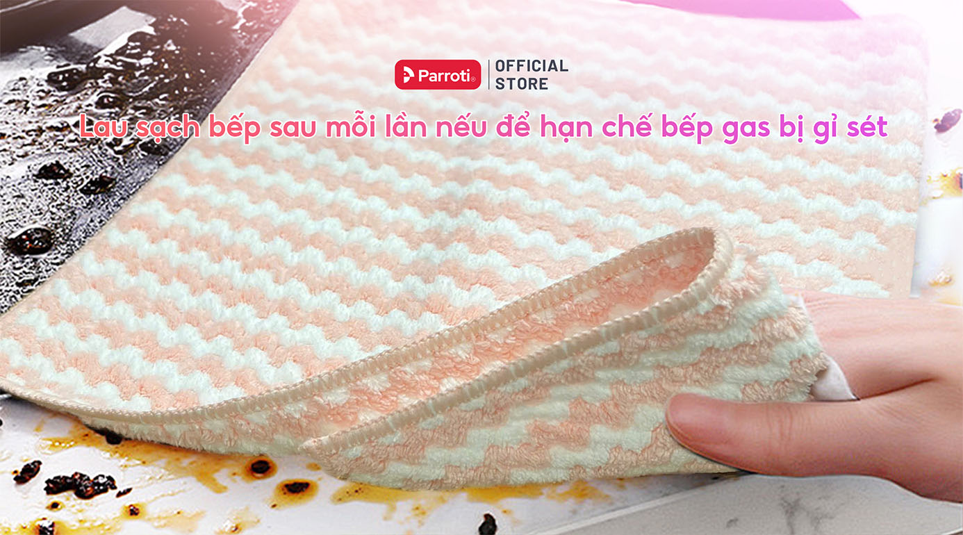 Lau sạch bếp sau mỗi lần nấu để hạn chế bếp gas bị gỉ sét