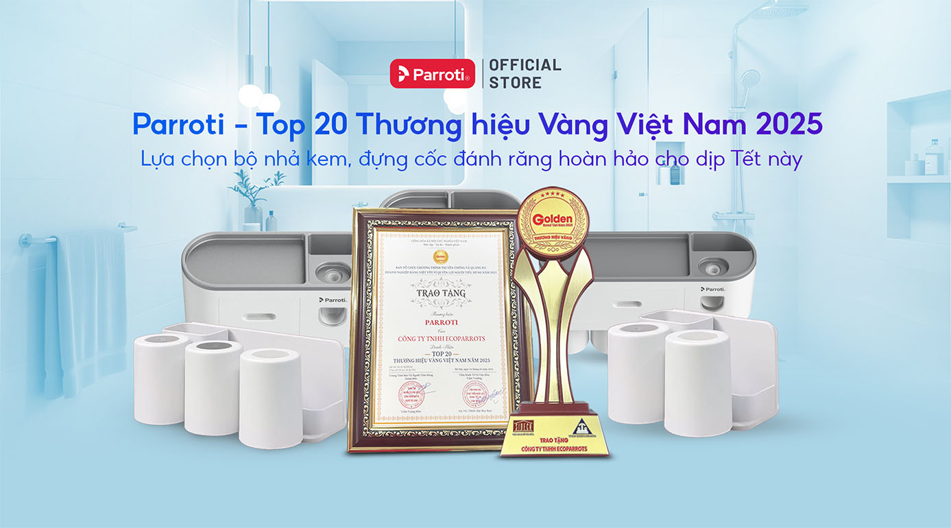 Bảng giá bộ nhả kem đánh răng Parroti - Thương hiệu Vàng Việt Nam
