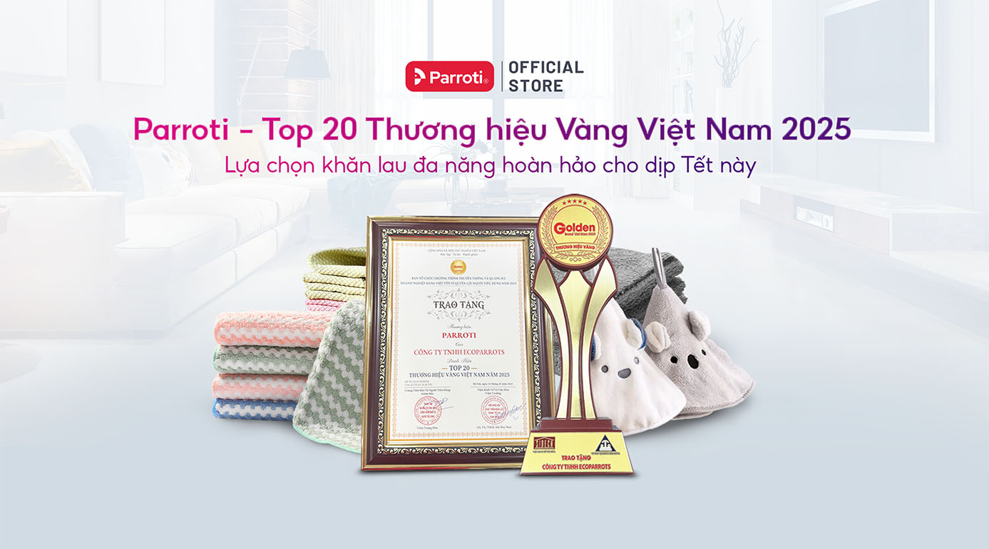 Bảng giá khăn lau đa năng Parroti - Thương hiệu Vàng Việt Nam