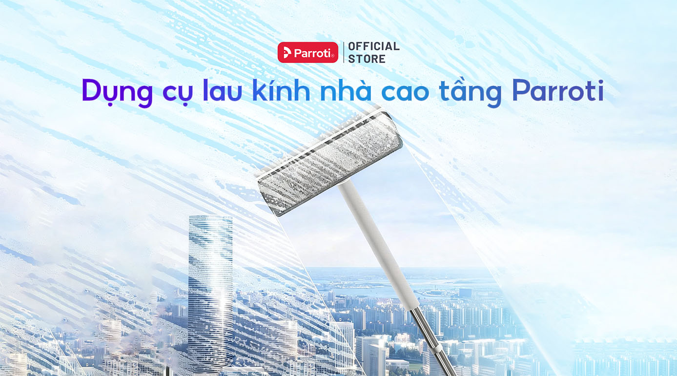 Dụng cụ lau kính nhà cao tầng Parroti