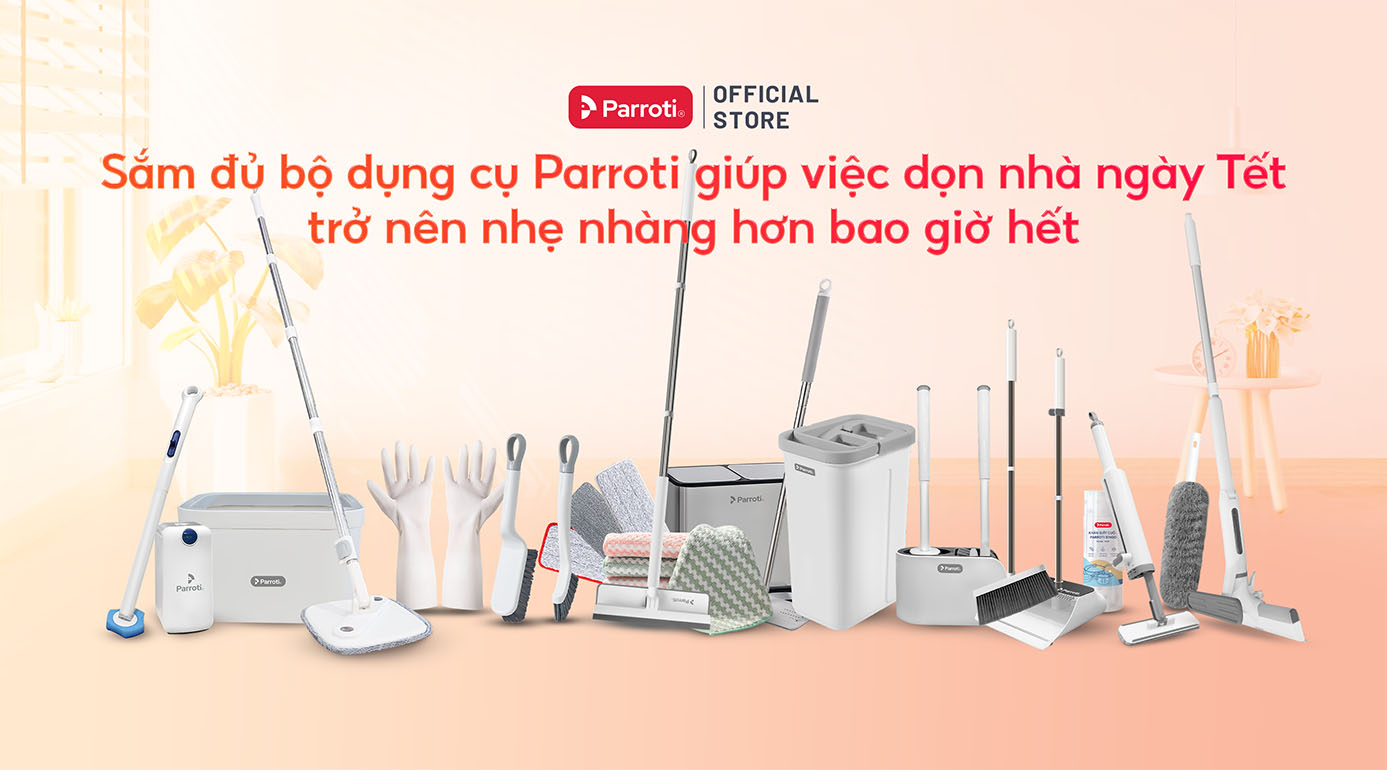 Sắm combo dọn nhà đón Tết Parroti